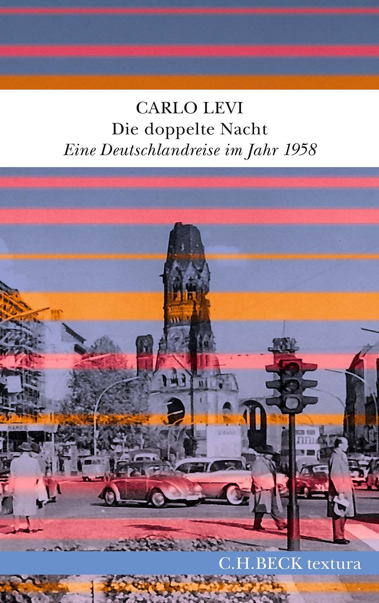 c-h-beck-die-doppelte-nacht-eine-deutschlandreise-im-jahr-1958-textura-taschenbu image 1