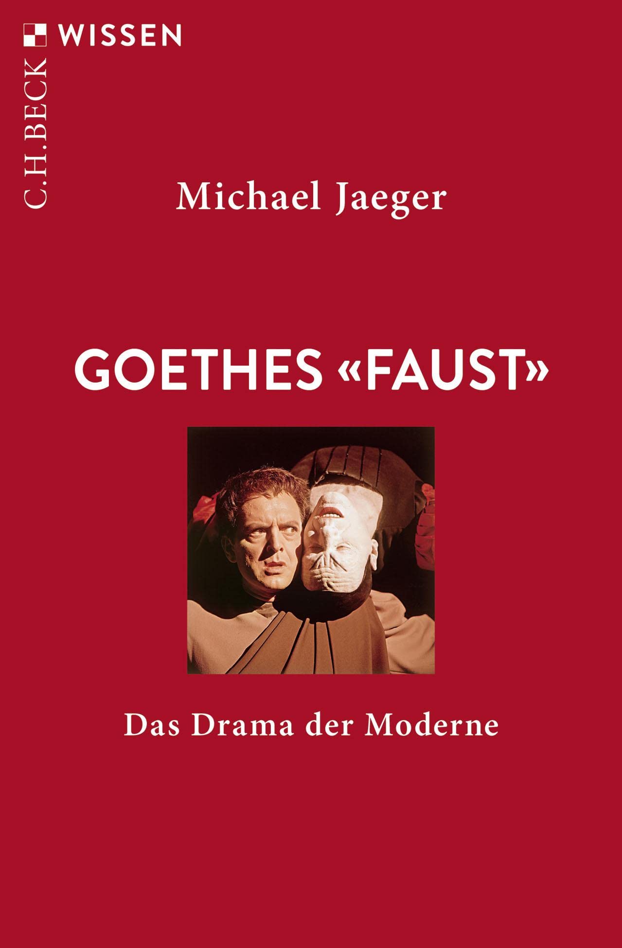 c-h-beck-goethes-faust-das-drama-der-moderne-c-h-beck-wissen-taschenbuch image 1