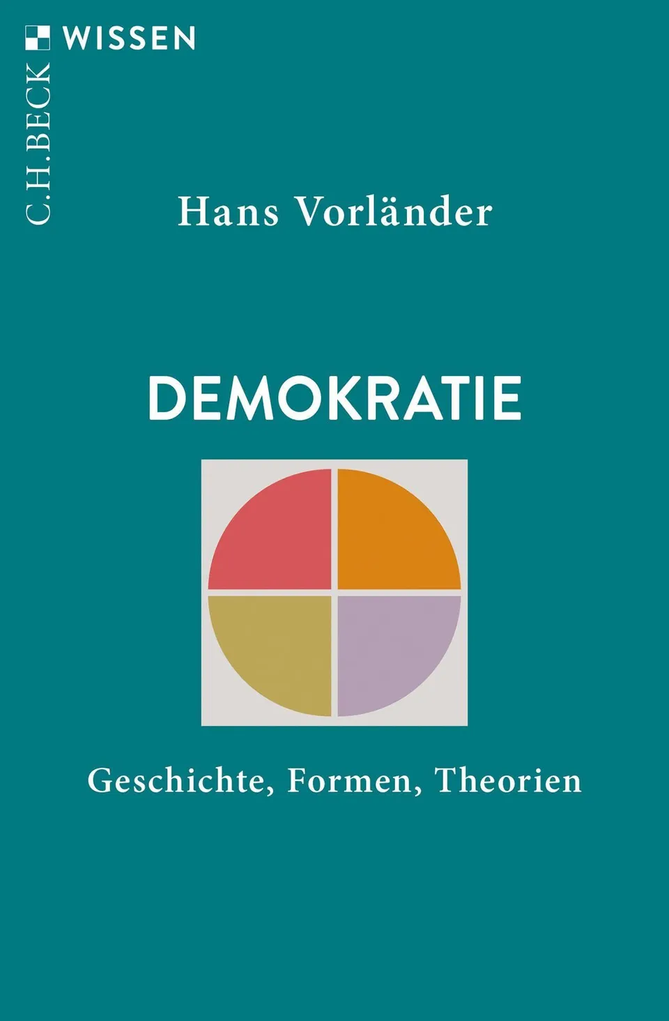 c-h-beck-demokratie-geschichte-formen-theorien-c-h-beck-wissen image 1