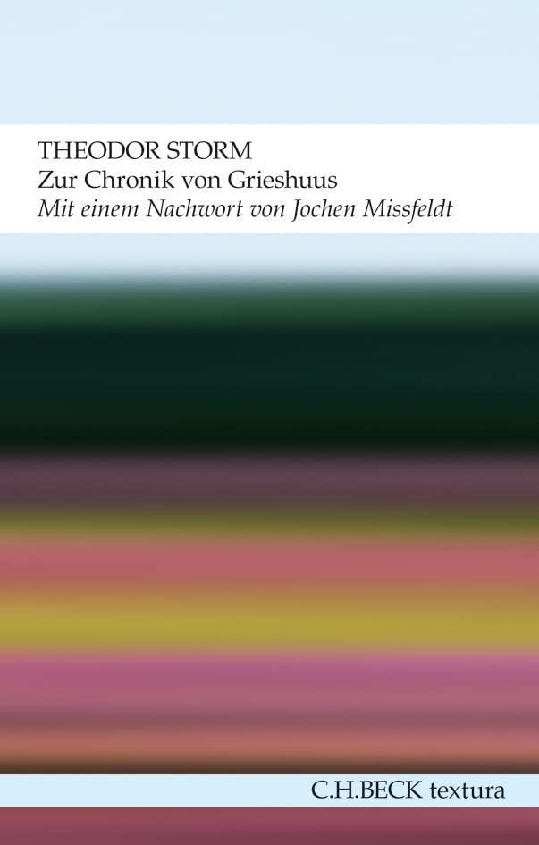 c-h-beck-zur-chronik-von-grieshuus-novellen-taschenbuch-textura image 1