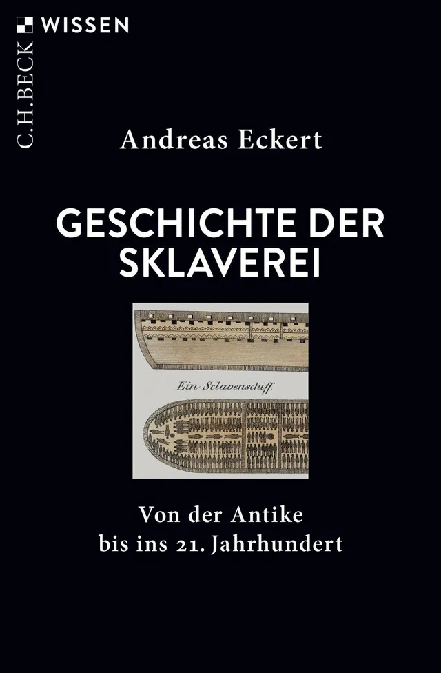c-h-beck-geschichte-der-sklaverei-von-der-antike-bis-ins-21-jahrhundert-c-h-beck image 1