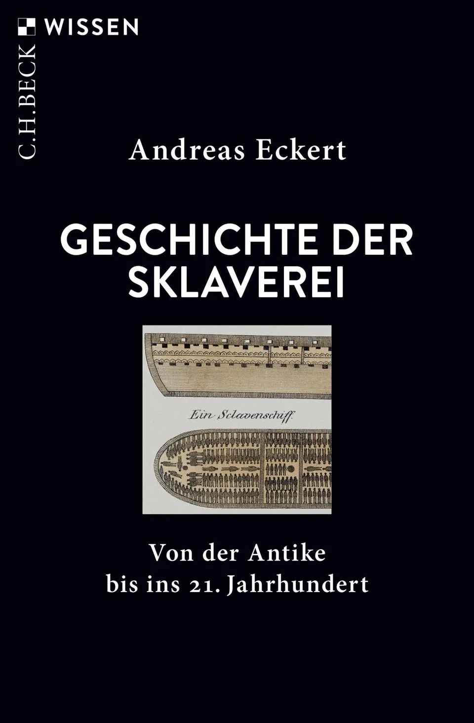c-h-beck-geschichte-der-sklaverei-von-der-antike-bis-ins-21-jahrhundert-c-h-beck image 1