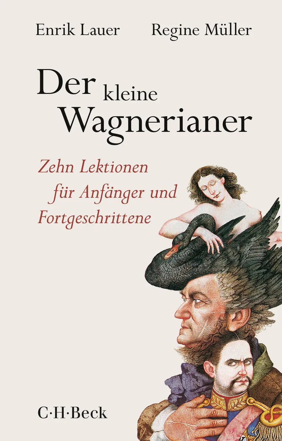c-h-beck-der-kleine-wagnerianer-zehn-lektionen-f-r-anf-nger-und-fortgeschrittene image 1