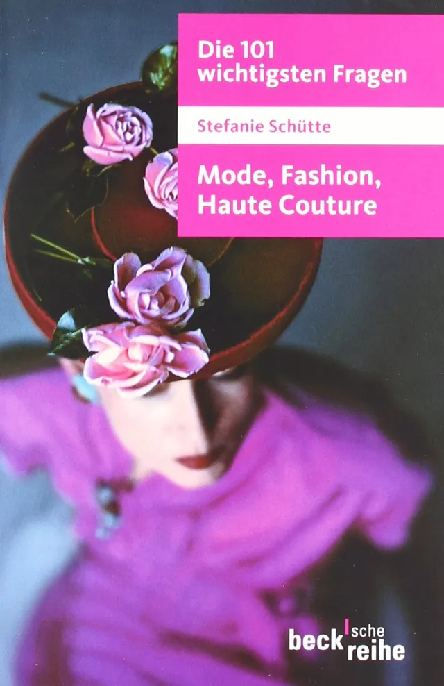 c-h-beck-die-101-wichtigsten-fragen-mode-fashion-haute-couture-taschenbuch image 1