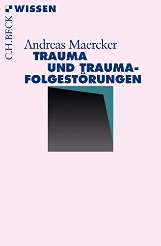 c-h-beck-trauma-und-traumafolgest-rungen-ratgeber-c-h-beck-wissen image 2