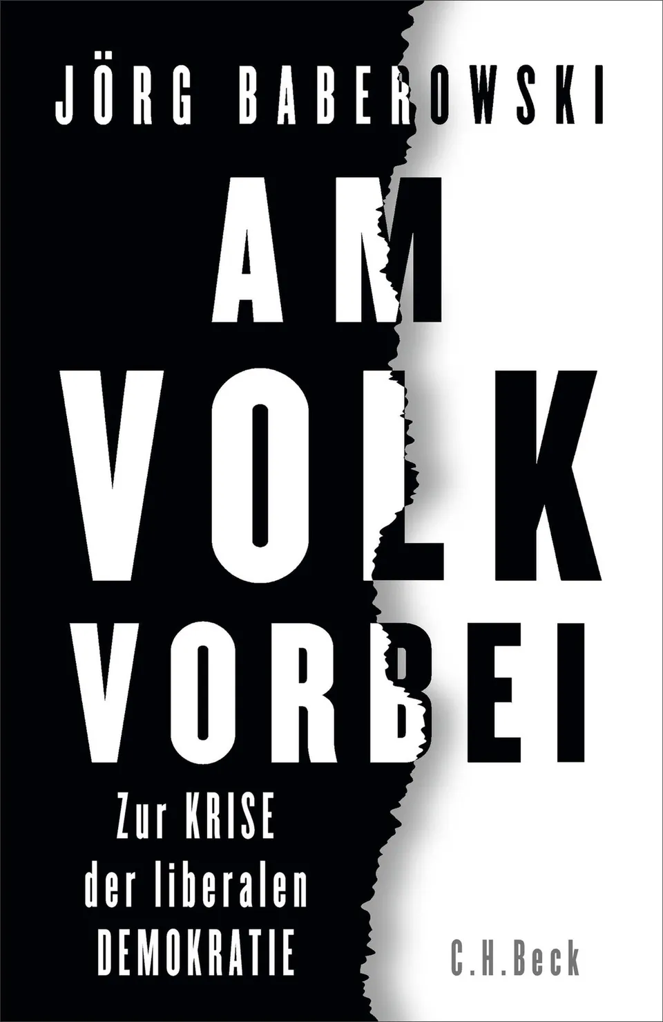 c-h-beck-am-volk-vorbei-zur-krise-der-liberalen-demokratie-kompaktausgabe image 1