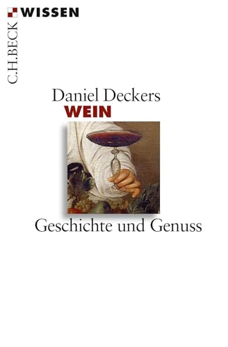 c-h-beck-wein-geschichte-und-genuss-c-h-beck-wissen image 2