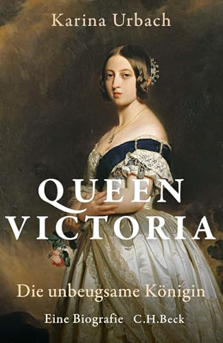 c-h-beck-queen-victoria-die-unbeugsame-k-nigin-biografie-paperback image 2