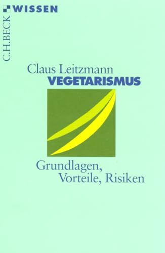 c-h-beck-vegetarismus-grundlagen-vorteile-risiken-c-h-beck-wissen image 2
