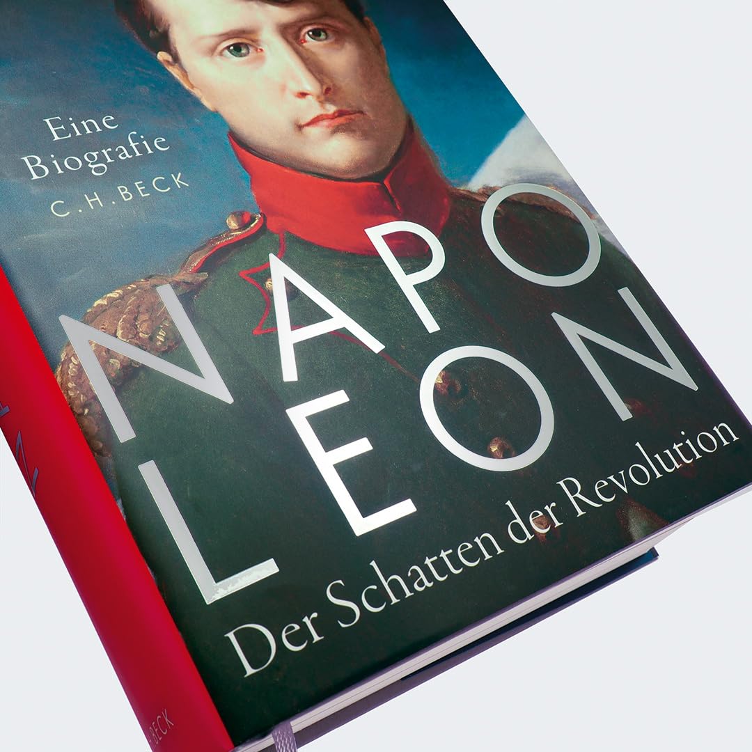 c-h-beck-napoleon-der-schatten-der-revolution-eine-biografie image 8