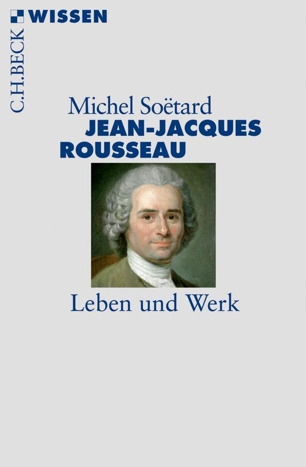 c-h-beck-jean-jacques-rousseau-leben-und-werk-buch-c-h-beck-wissen image 1