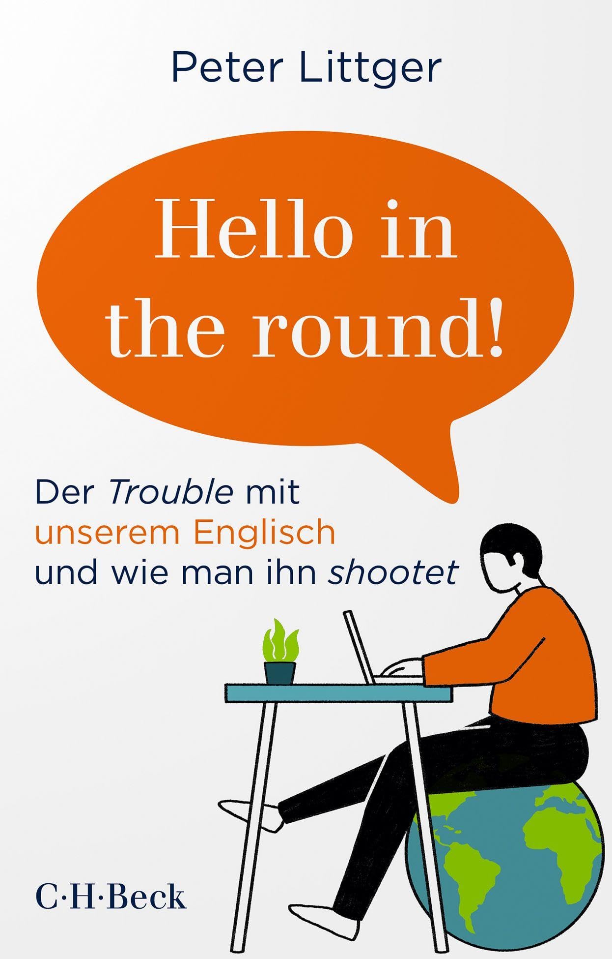 c-h-beck-hello-in-the-round-der-trouble-mit-unserem-englisch-beck-paperback image 1