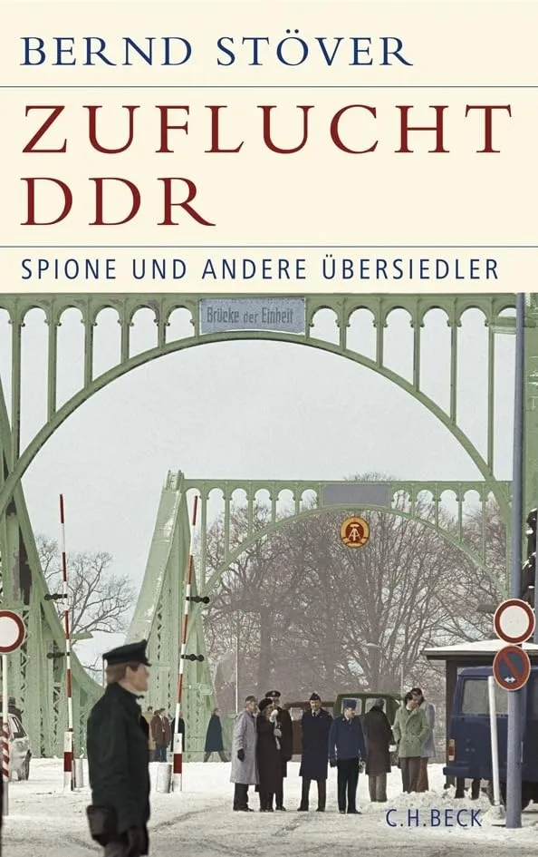 c-h-beck-zuflucht-ddr-spione-und-andere-bersiedler-sachbuch-paperback image 1