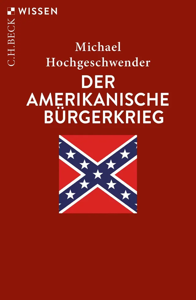 c-h-beck-der-amerikanische-b-rgerkrieg-c-h-beck-wissen-geschichtsbuch image 1
