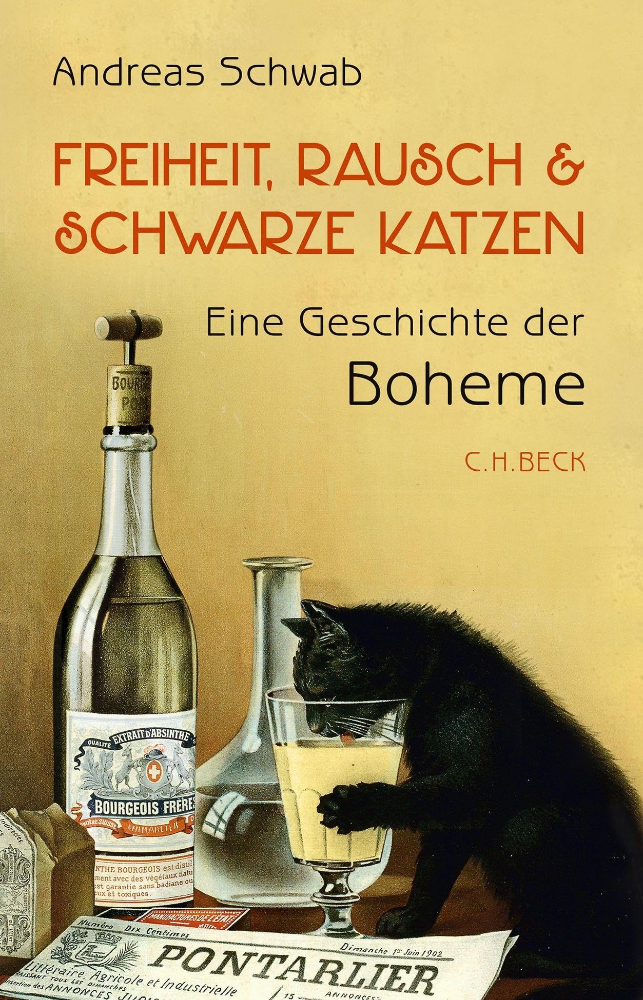c-h-beck-freiheit-rausch-und-schwarze-katzen-eine-geschichte-der-boheme-buch image 1