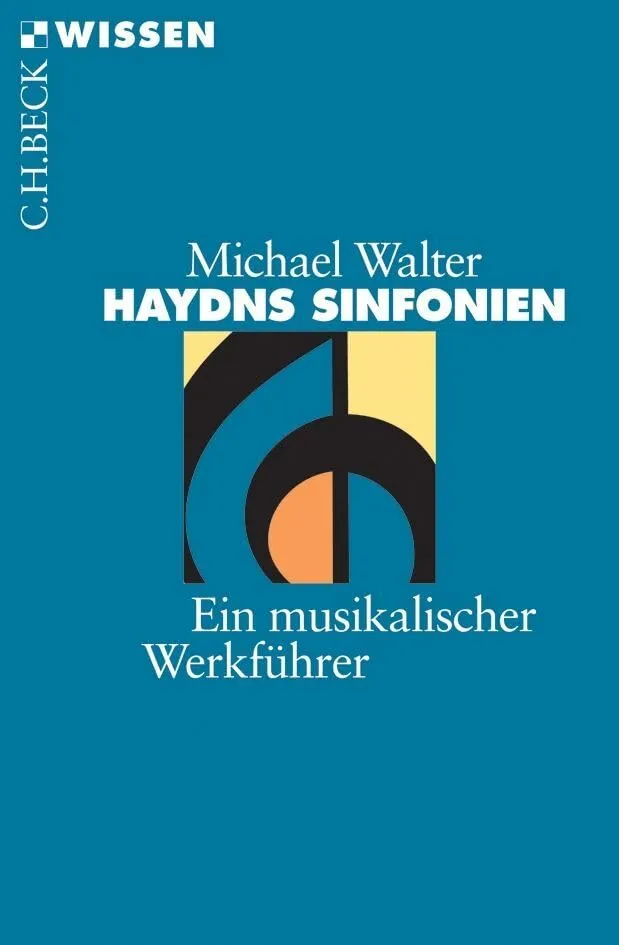 c-h-beck-haydns-sinfonien-ein-musikalischer-werkf-hrer-buch-c-h-beck-wissen image 1