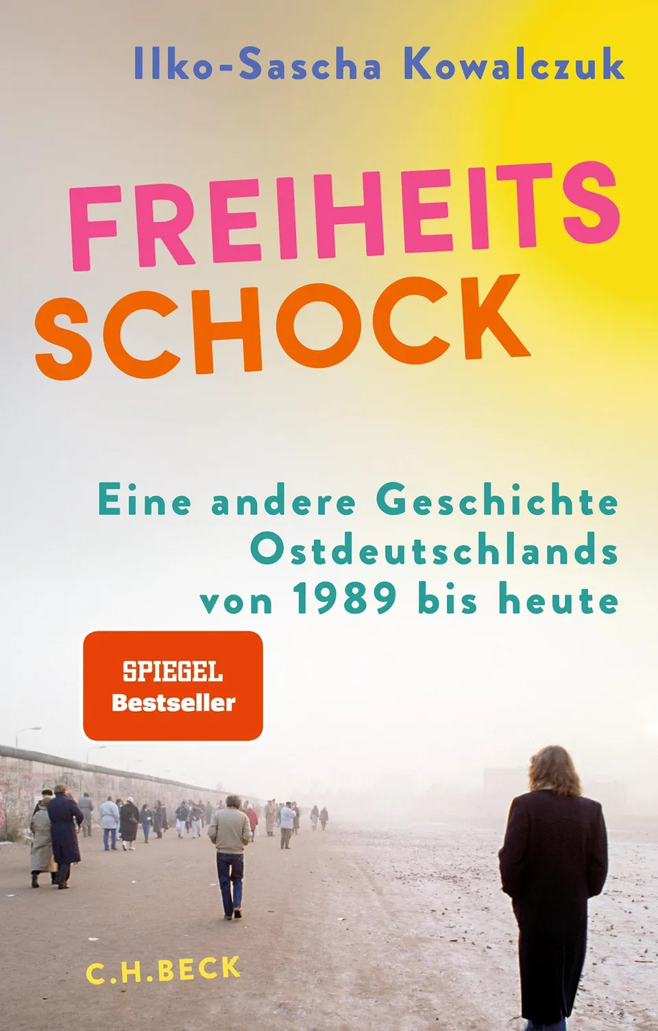 c-h-beck-freiheitsschock-paperback-eine-andere-geschichte-ostdeutschlands-von-19-2 image 1