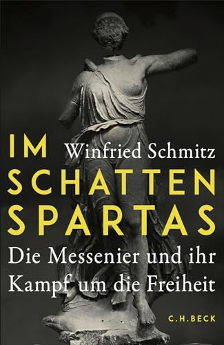 c-h-beck-im-schatten-spartas-taschenbuch-die-messenier-und-ihr-kampf-um-die-frei image 2