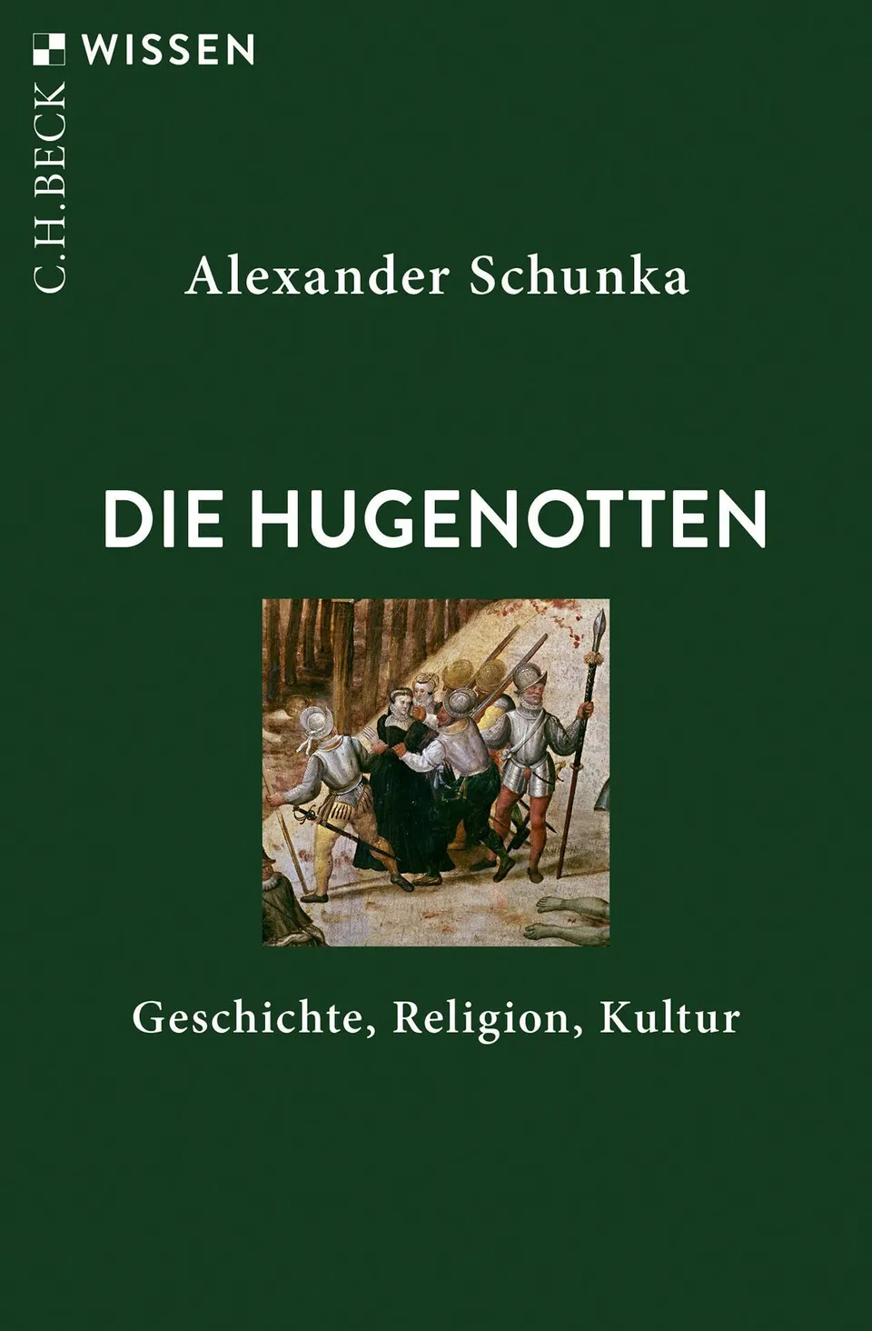 c-h-beck-die-hugenotten-geschichte-religion-kultur-c-h-beck-wissen image 1