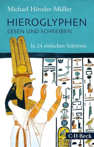 c-h-beck-hieroglyphen-lesen-und-schreiben-in-24-einfachen-schritten-lernbuch-bec image 2