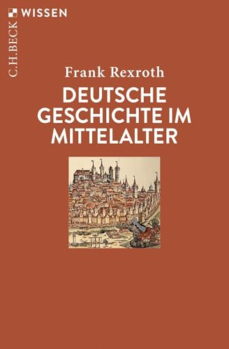 c-h-beck-deutsche-geschichte-im-mittelalter-c-h-beck-wissen image 2