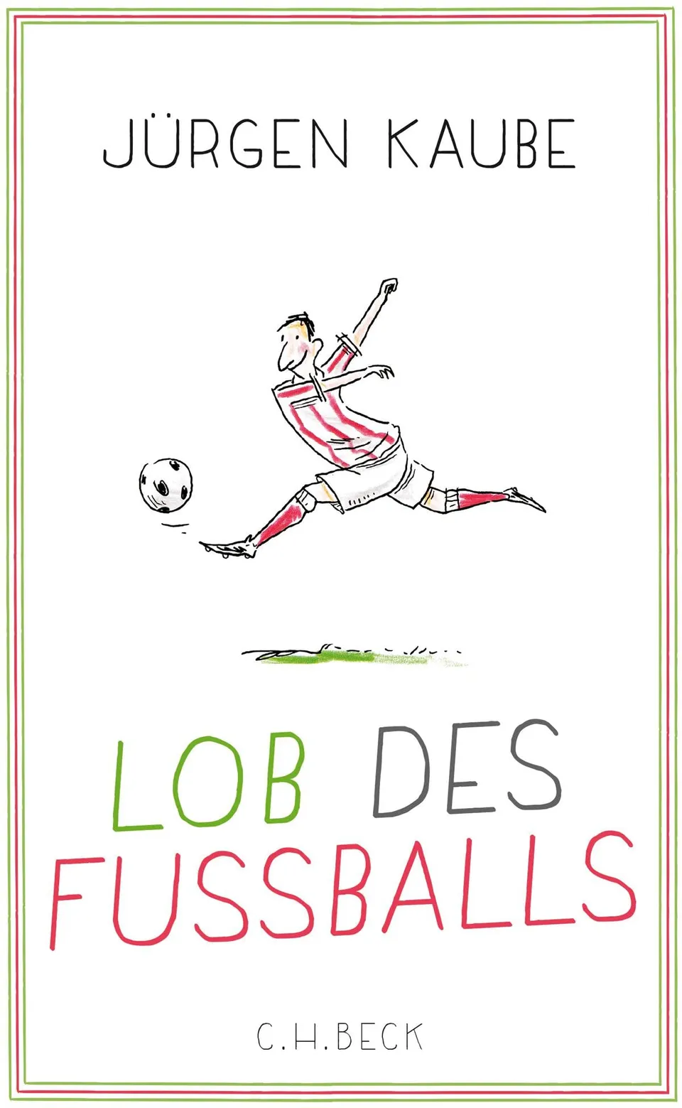 c-h-beck-lob-des-fu-balls-paperback-buch image 1