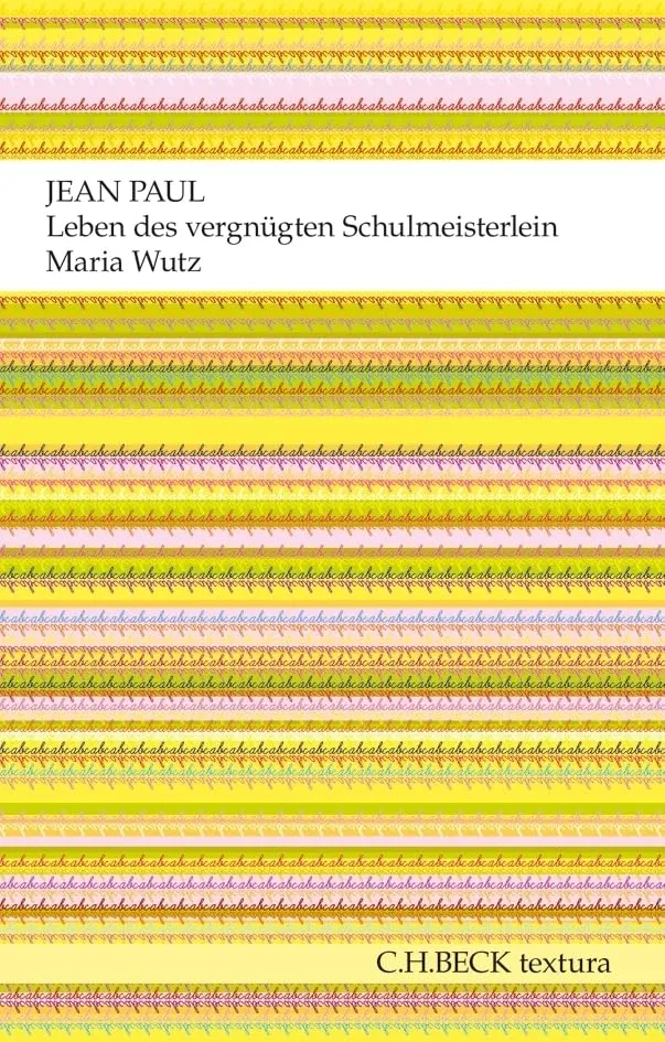 c-h-beck-leben-des-vergn-gten-schulmeisterlein-maria-wutz-textura-buch image 1
