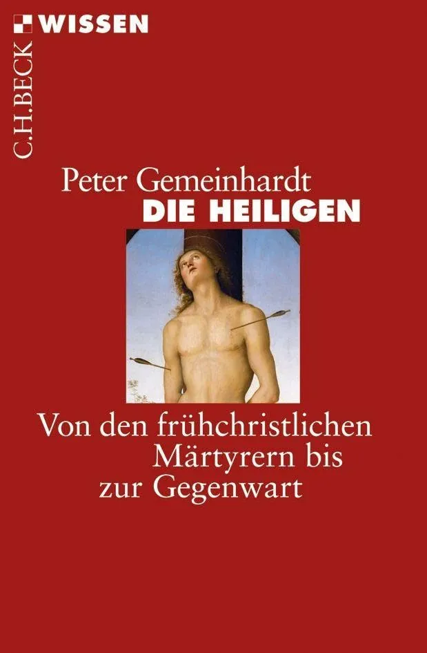 c-h-beck-die-heiligen-von-fr-hchristlichen-m-rtyrern-bis-zur-gegenwart-c-h-beck- image 1