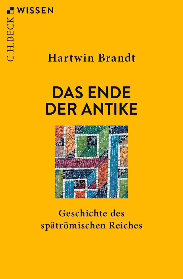 c-h-beck-das-ende-der-antike-geschichte-des-sp-tr-mischen-reiches-c-h-beck-wisse image 1