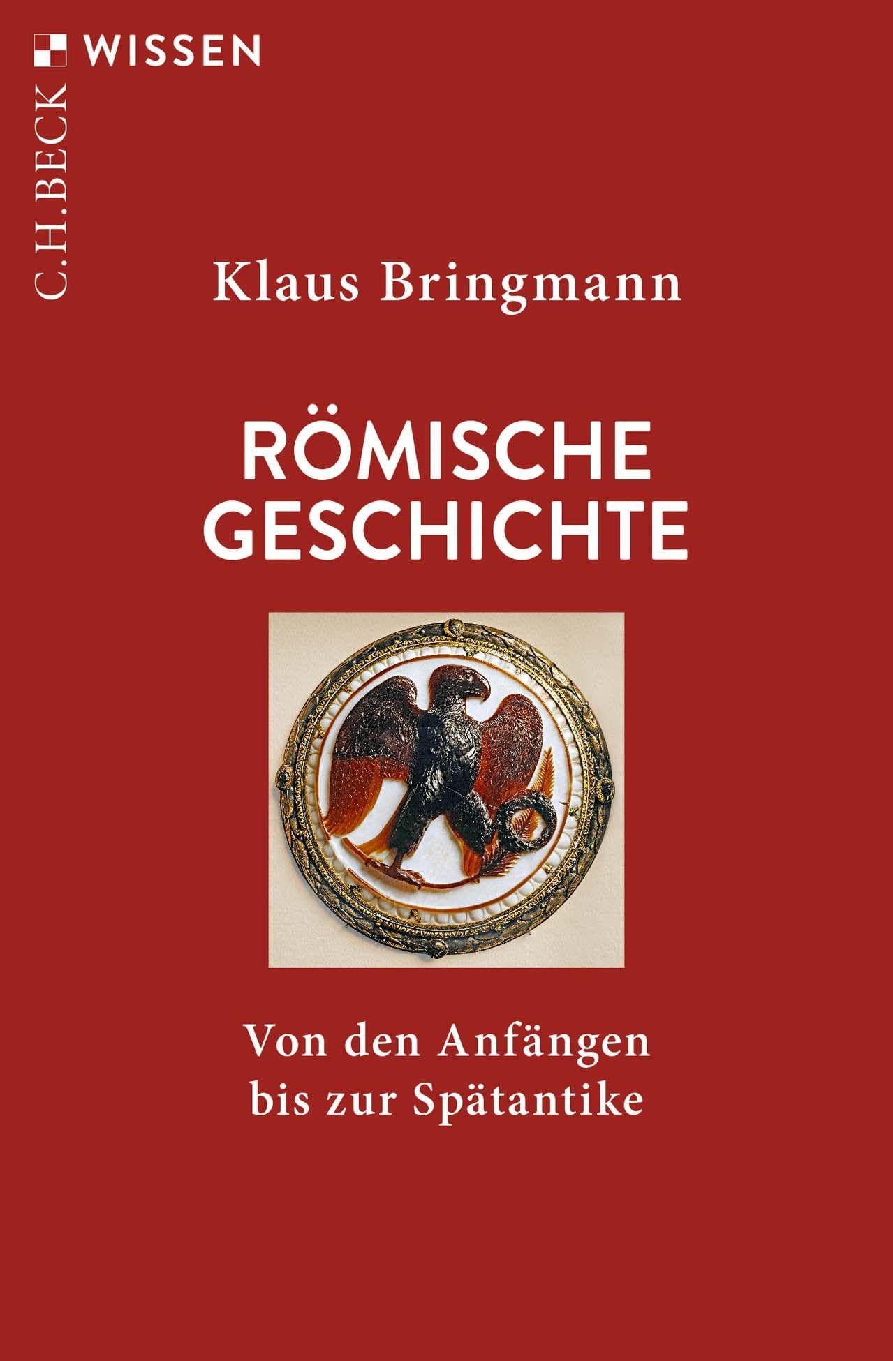 c-h-beck-r-mische-geschichte-von-den-anf-ngen-bis-zur-sp-tantike-c-h-beck-wissen image 1