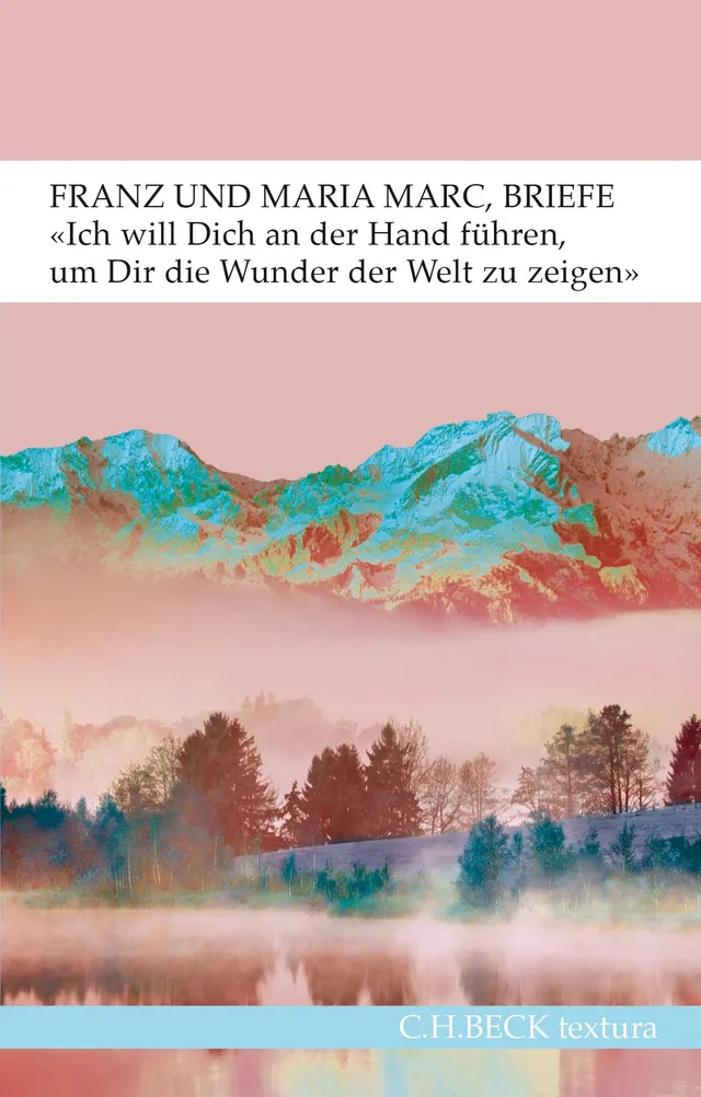 c-h-beck-briefe-von-franz-und-maria-marc-textura-buch image 1