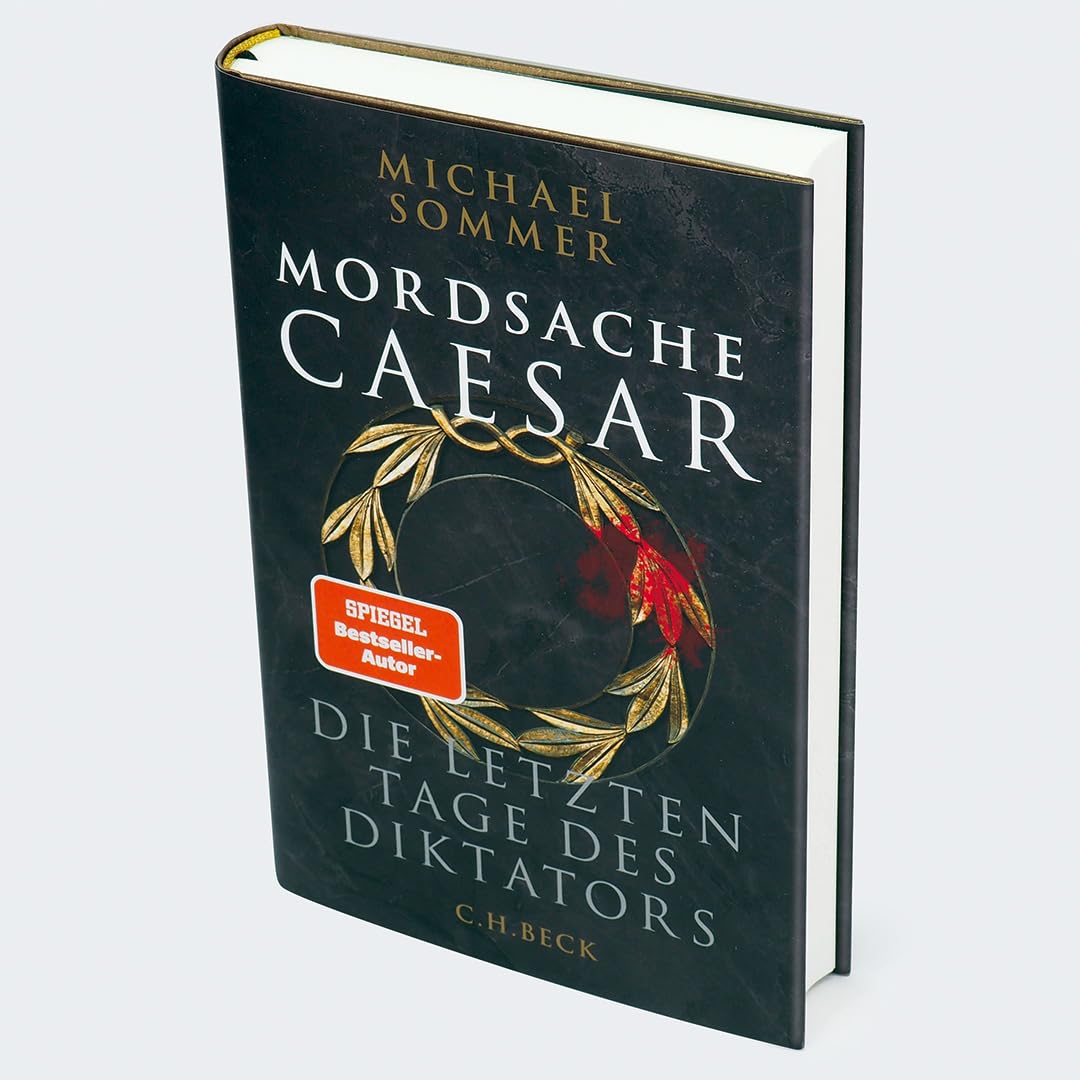 c-h-beck-mordsache-caesar-die-letzten-tage-des-diktators-hardcover-roman image 4