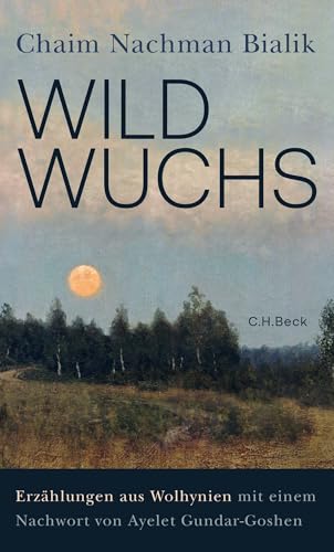 c-h-beck-wildwuchs-erz-hlungen-aus-wolhynien-roman-erz-hlband image 2