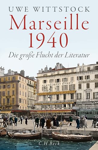 c-h-beck-marseille-1940-die-gro-e-flucht-der-literatur-kindle image 2