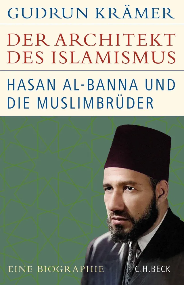 c-h-beck-der-architekt-des-islamismus-hasan-al-banna-historische-bibliothek image 1