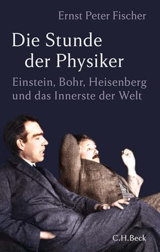c-h-beck-die-stunde-der-physiker-paperback-einstein-bohr-heisenberg-1922-1932 image 2