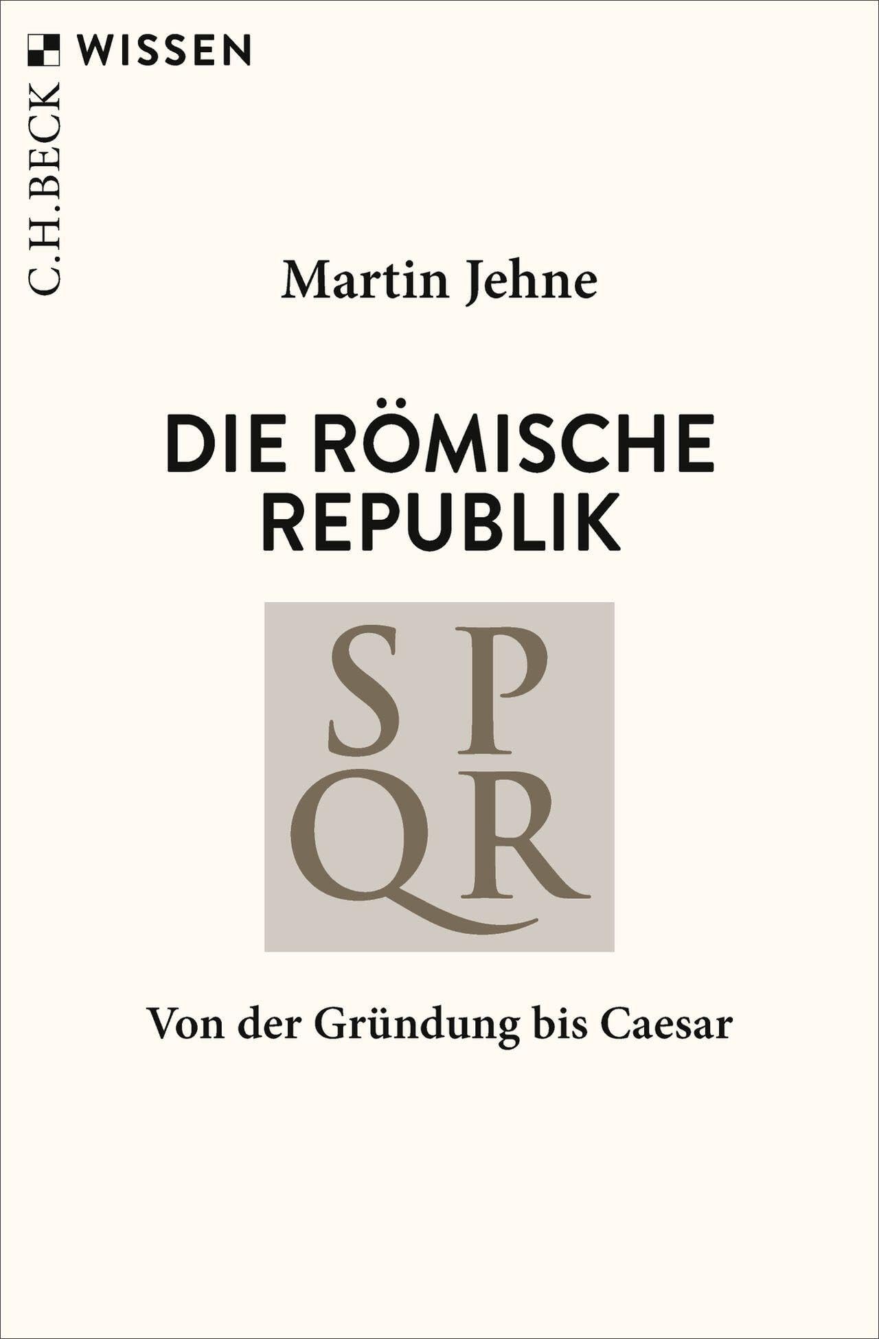 c-h-beck-die-r-mische-republik-von-der-gr-ndung-bis-caesar-c-h-beck-wissen-tasch image 1