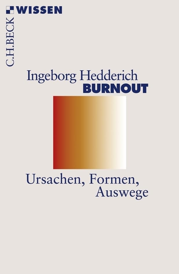 c-h-beck-burnout-ursachen-formen-auswege-c-h-beck-wissen image 1