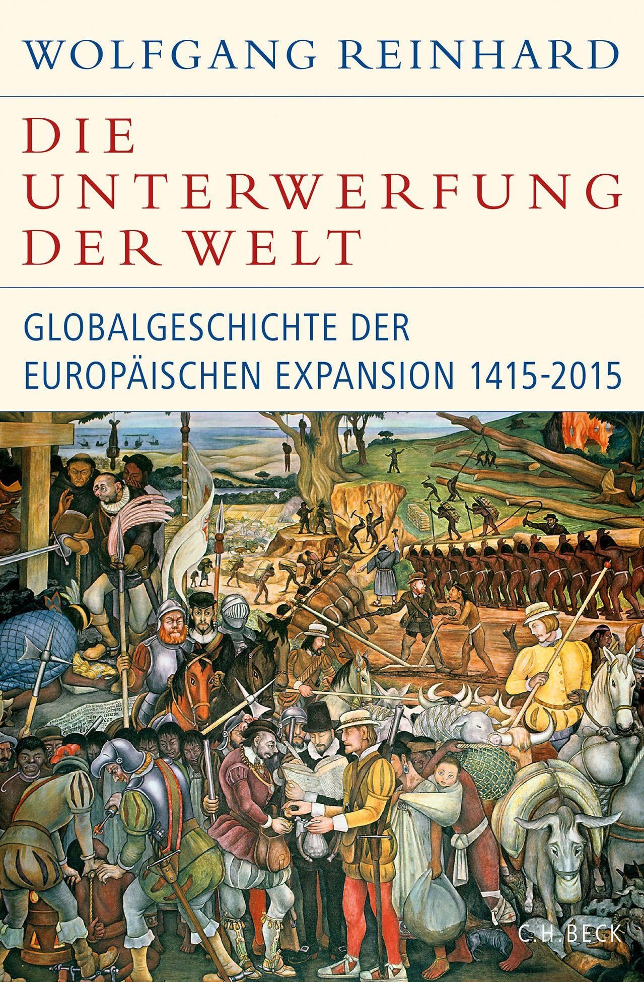c-h-beck-die-unterwerfung-der-welt-globalgeschichte-1415-2015-historische-biblio image 1