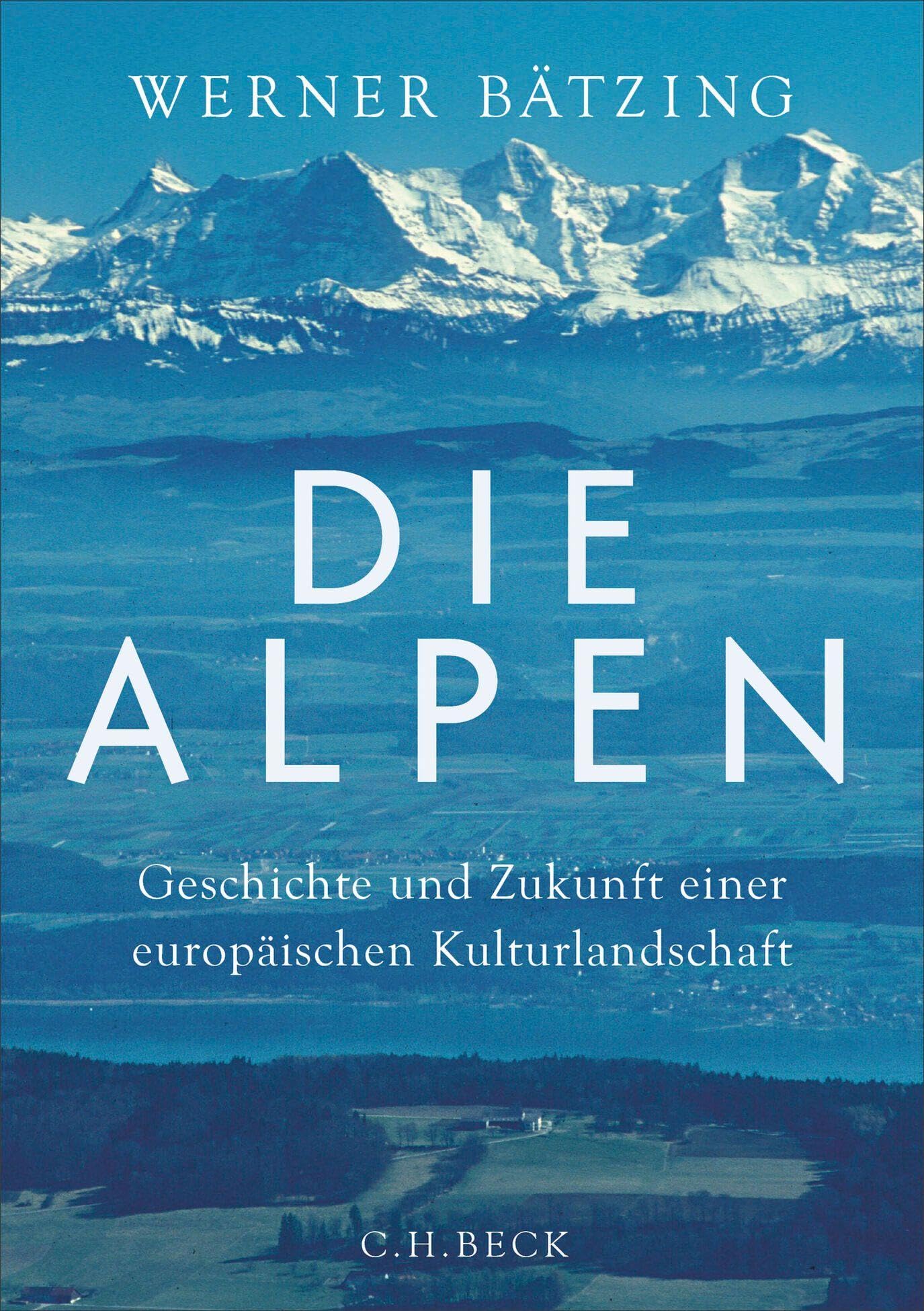 c-h-beck-die-alpen-paperback-geschichte-und-zukunft-kulturlandschaft image 1