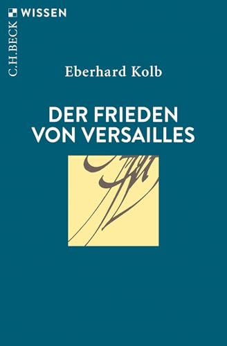 c-h-beck-der-frieden-von-versailles-c-h-beck-wissen-buch image 2