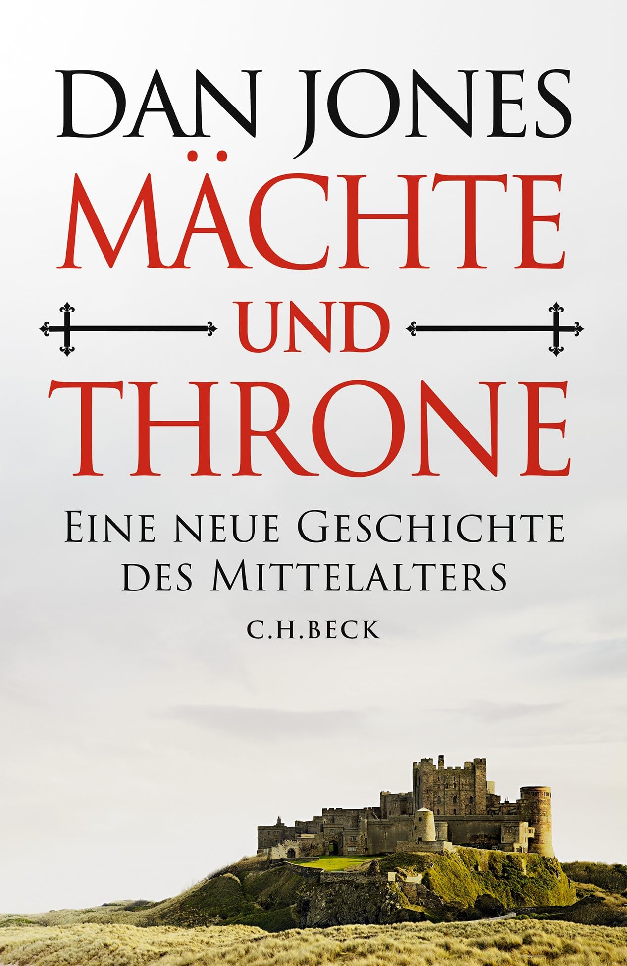 c-h-beck-m-chte-und-throne-eine-neue-geschichte-des-mittelalters-gebundene-ausga image 1