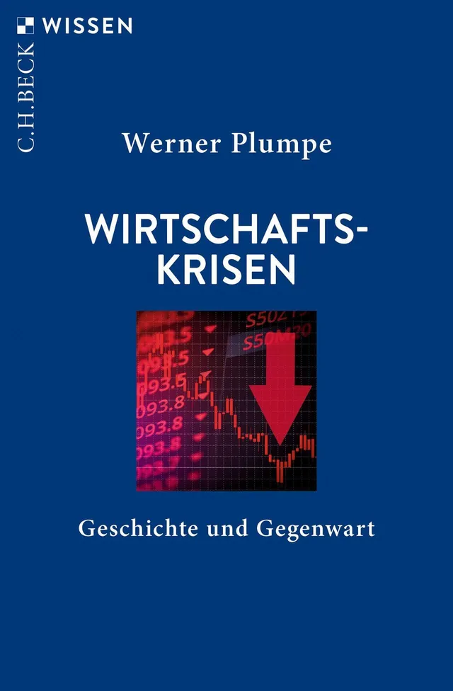 c-h-beck-wirtschaftskrisen-geschichte-und-gegenwart-c-h-beck-wissen image 1