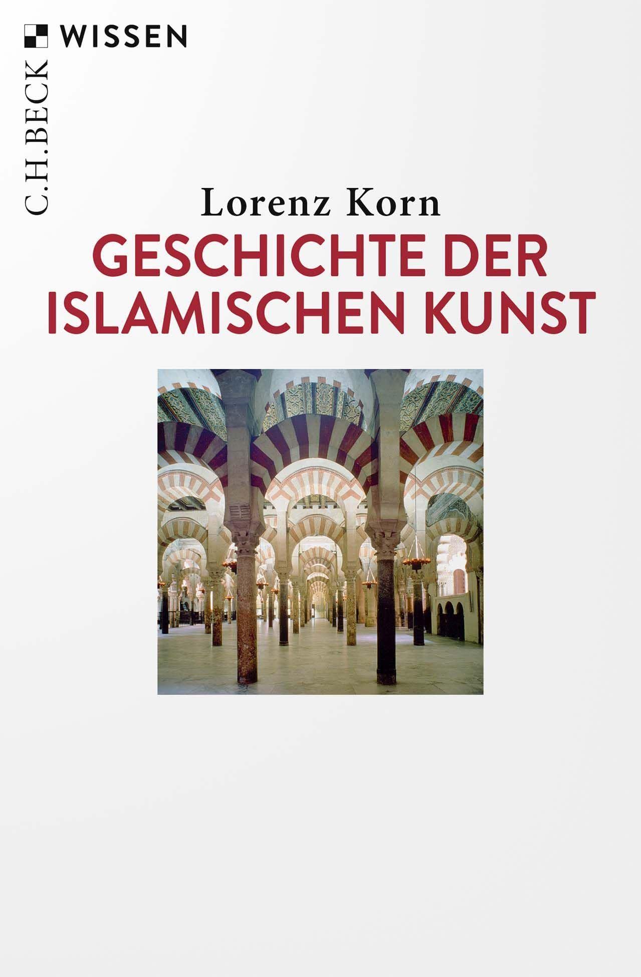 c-h-beck-geschichte-der-islamischen-kunst-c-h-beck-wissen-buch image 1