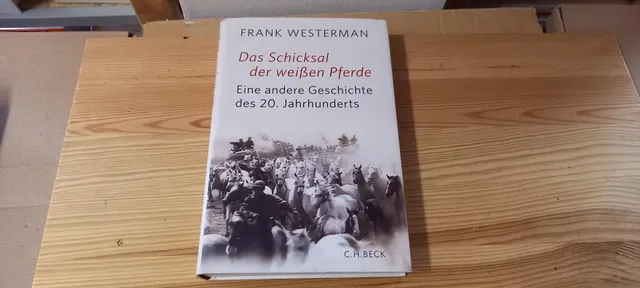 c-h-beck-das-schicksal-der-wei-en-pferde-c-h-beck-paperback image 1