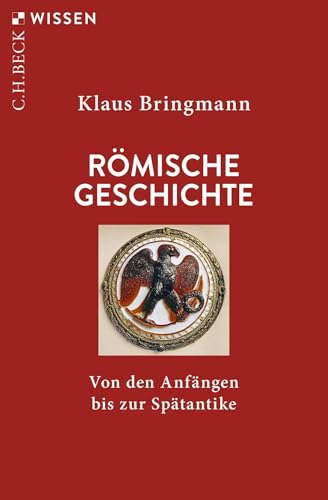 c-h-beck-r-mische-geschichte-von-den-anf-ngen-bis-zur-sp-tantike-c-h-beck-wissen image 2