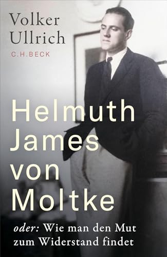 c-h-beck-helmuth-james-von-moltke-wie-man-den-mut-zum-widerstand-findet-paperbac image 2