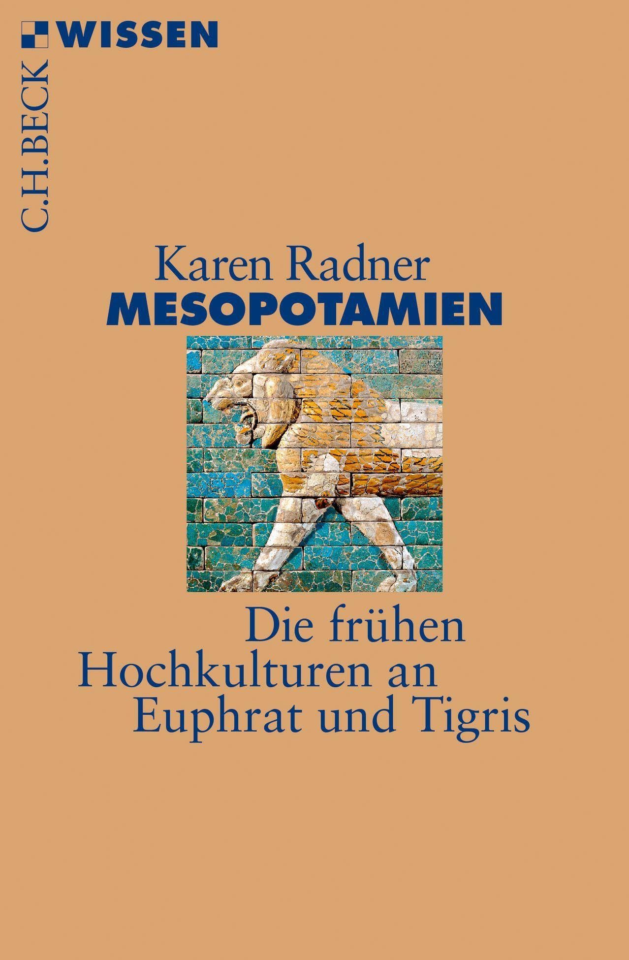 c-h-beck-mesopotamien-die-fr-hen-hochkulturen-an-euphrat-und-tigris-c-h-beck-wis image 1