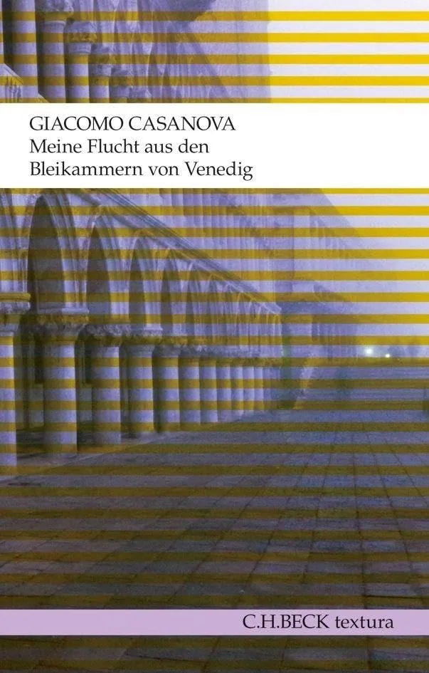 c-h-beck-meine-flucht-aus-den-bleikammern-von-venedig-textura image 1