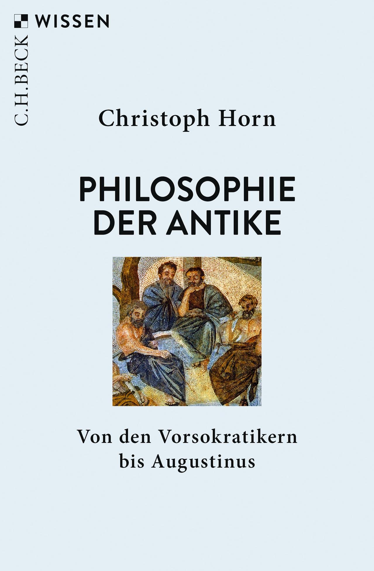 c-h-beck-philosophie-der-antike-von-den-vorsokratikern-bis-augustinus-c-h-beck-w image 1